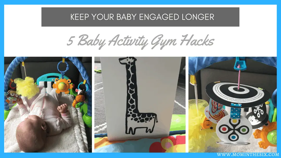 5 Baby Activity Gym Hacks - Keep your baby engaged longer